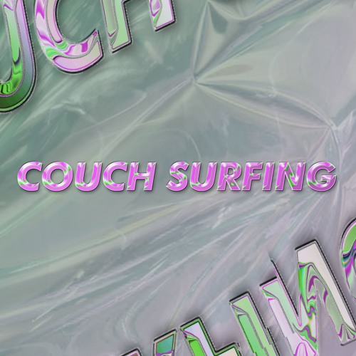 COUCH SURFING