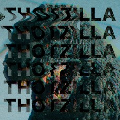 THOTZILLA [Prod. DJ Yung Vamp]