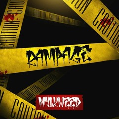 "Rampage" (Prod. By madLei)