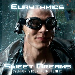 Sweet Dreams (Sr Sider Funk Remix)