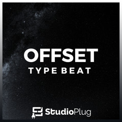 Offset Type Beat - Fuego (Prod. StudioPlug)🔥 | Rap /Hip-Hop Instrumental 2018