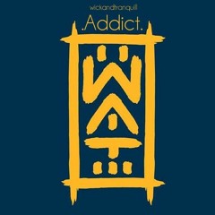 Addict - OneShotRecord - WIP - 2018.06.16