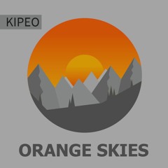 KIPEO - Orange Skies (Original Hymn Mix)