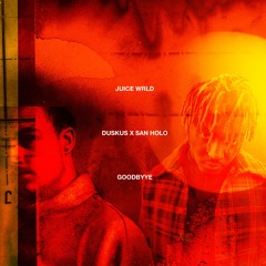 LUCID DREAMS REMIX (JUICE WRLD X DUSKUS X SAN HOLO X GOODBYYE)