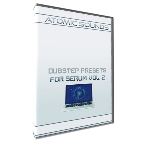 Dubstep Presets For Serum Vol. 2