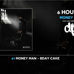Money Man - 6 Hours 2 (FULL MIXTAPE)
