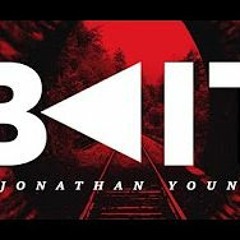 BAIT - Jonathan Young (Original Song)