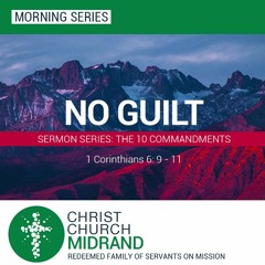 The 10 Commandments Part 7 - No Guilt - David Kobedi
