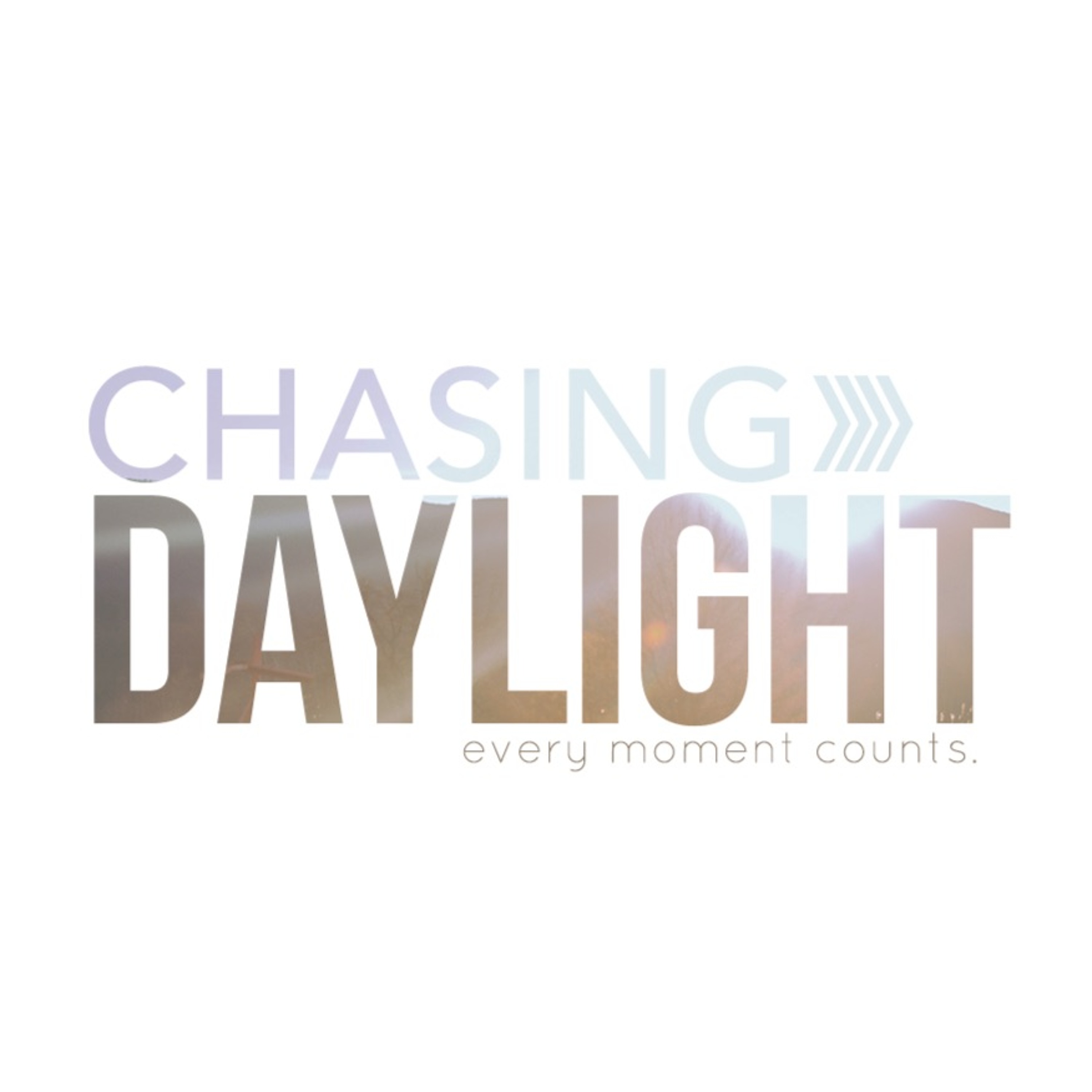 Chasing Daylight - 6.17.18 - Part 3 - [THE COST OF YOUR CALLING] episode artwork