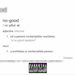 "No Good" - $ir Blaze ( BlazeDaCap10 ) & YNCM Nixk