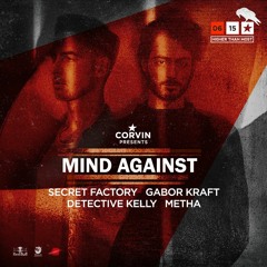 Mind Against X Metha Dj Set x Corvin Club 16-06-2018
