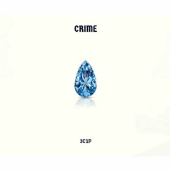 Crime (Kapeta X Jojo X Omer)