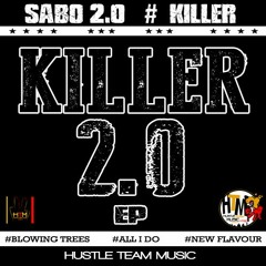 Blowing Trees - Sabo 2.0 & Killer (prod by 2.0)