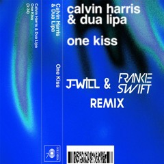 One Kiss (J-Will & Frankie Swift Remix)
