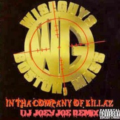Wiseguys "In Tha Company Of Killaz (Sweet Nautilus Remix)"