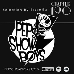 190 Pep's Show Boys Selection By Essentia [FREE DOWNLOAD]