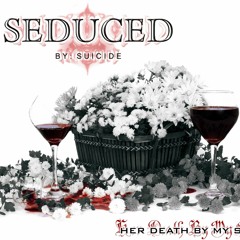 Her death by my side