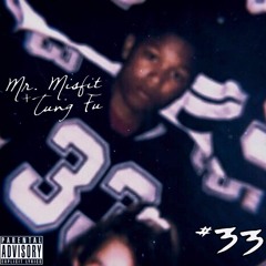 Mr Misfit & Tungfu #33 EP