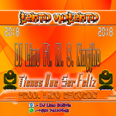 Tienes Que Ser Feliz ( Prod. Lino Records )