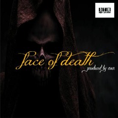 Face Of Death - Produced By AMR