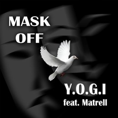 Mask Off ft. Matrell