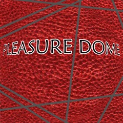 Vh Pleasure Dome (redo )