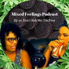 MFP Episode 70 - Don't Rob Me, I'm Poor