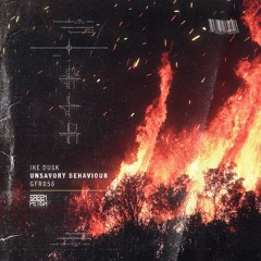 Ike Dusk - Unsavory Behaviour [GFR056]