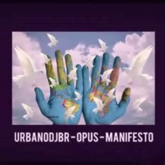 Dj Urbano feat. Anamari - Manifesto-OPUS