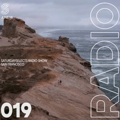 SaturdaySelects Radio #019
