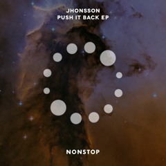 Jhonsson - Push It Back (Original Mix)
