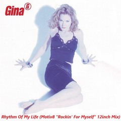 Rhythm Of My Life (Motiv8 'Rockin For Myself' 12'' Mix)