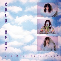 Cold Beat - A Simple Reflection EP SNIPPETS