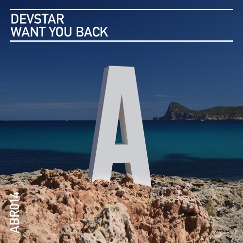 Devstar - Want You Back