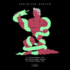 Christian Nielsen - Stay | Exploited Ghetto