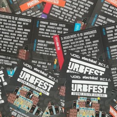 Urbfest - Friday 07.12.18.