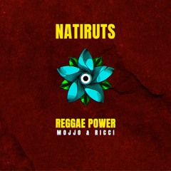 Natiruts - Reggae Power (MOJJO, RICCI BOOTLEG)