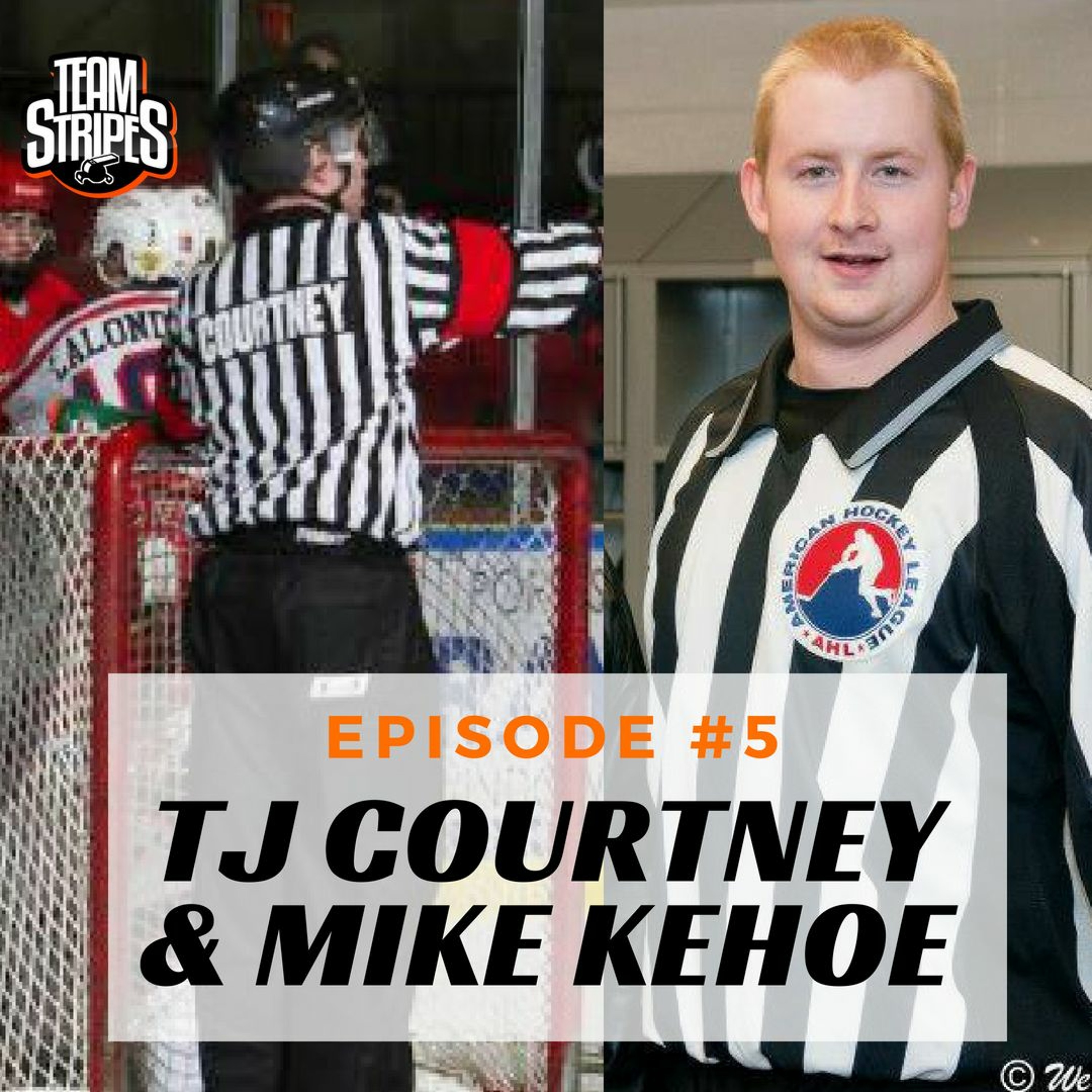 Episode 5 - TJ Courtney and Mike Kehoe