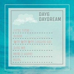 [FULL ALBUM] DAY6 - The 2nd Mini Album DAY DREAM