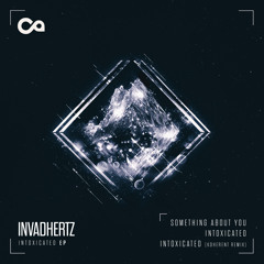Intoxicated - Koherent Remix // Out Now [Context Audio]