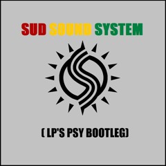 Sud Sound System - Le Radici Ca Tieni (LP'S Psy Bootleg)