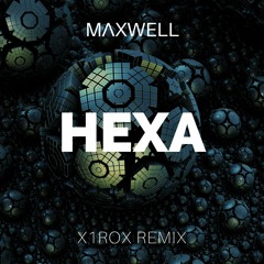 M/\XWELL - Hexa (x1rox Remix)