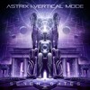 Astrix & Vertical Mode - Seven Gates - OUT NOW Astrix & Vertical Mode - Seven Gates - OUT NOW