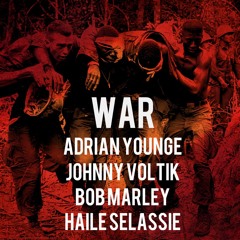 WAR X MARLEY X JOHNNY VOLTIK X ADRIAN YOUNGE