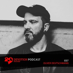Devotion Podcast 037 with Oliver Deutschmann