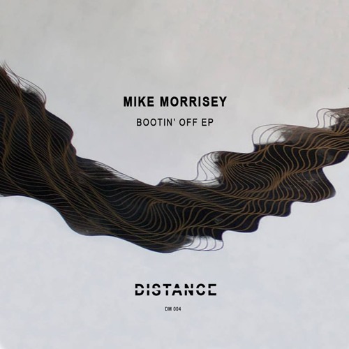 Mike Morrisey - Bootin' Off
