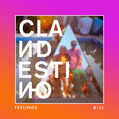Clandestino 135 - Feelings