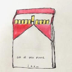 jax_ - marlboro(out of this place)