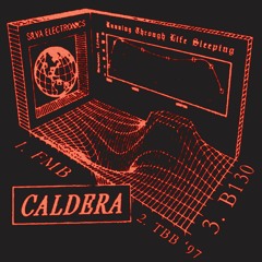 SE004 // Caldera - 'Running Through Life Sleeping' ep PREVIEWS (out now)