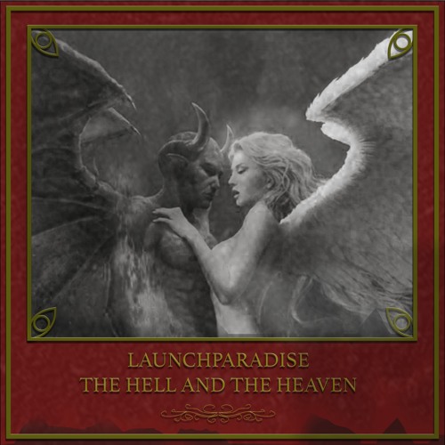 Stream The Hell and The Heaven by Launchparadise | Listen online for ...